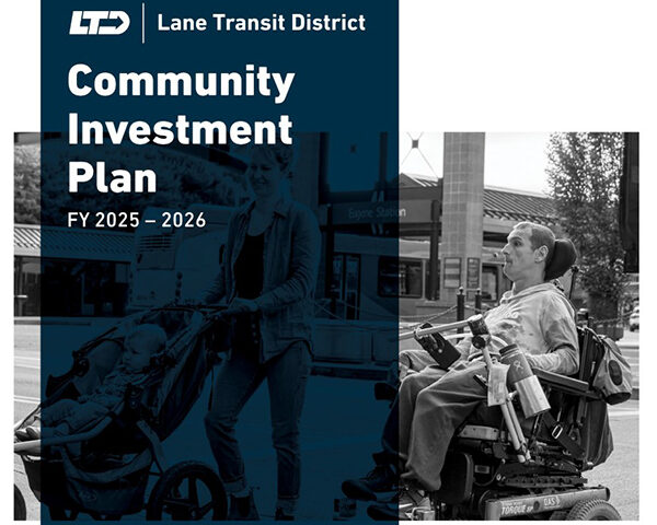 A person in a power wheelchair waits at a transit stop while another person walks nearby. Text reads “Lane Transit District Community Investment Plan FY 2025–2026.”.